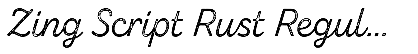 Zing Script Rust Regular Base Grunge